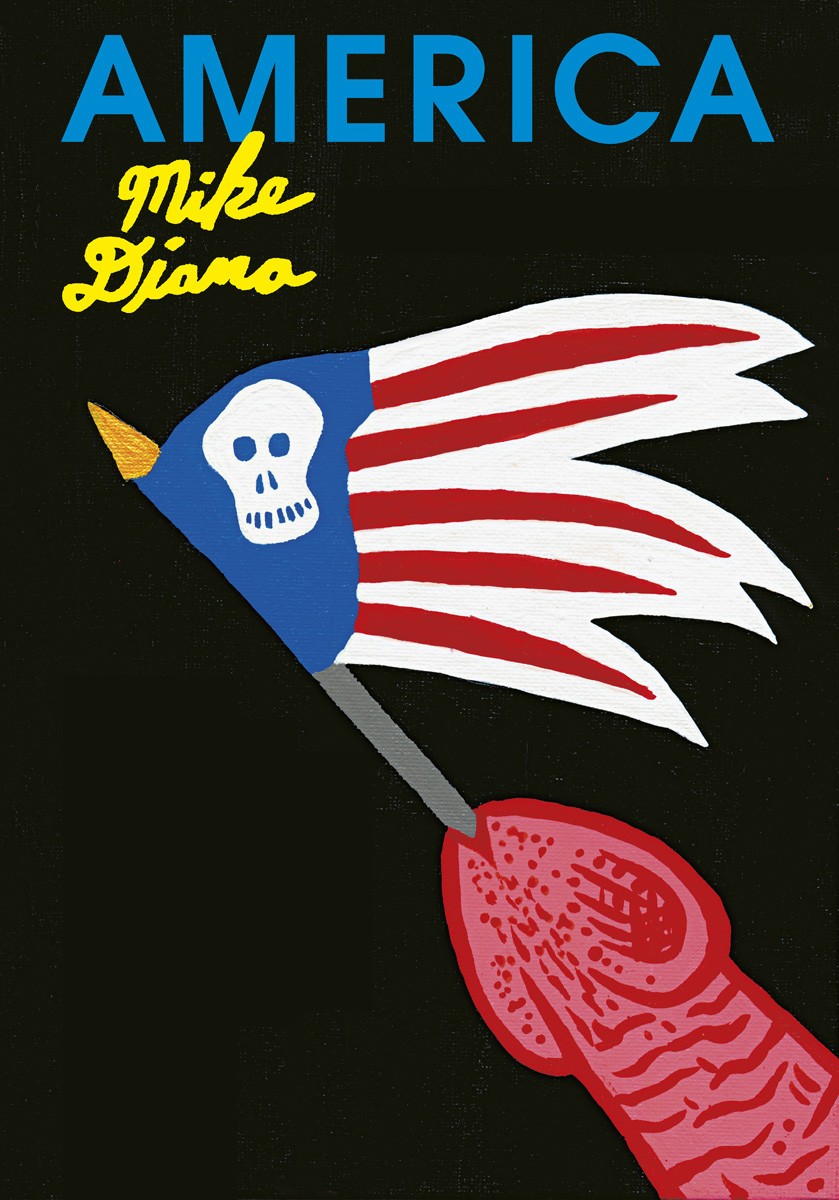 AMERICA | MIKE DIANA IN BERLIN | show and book
