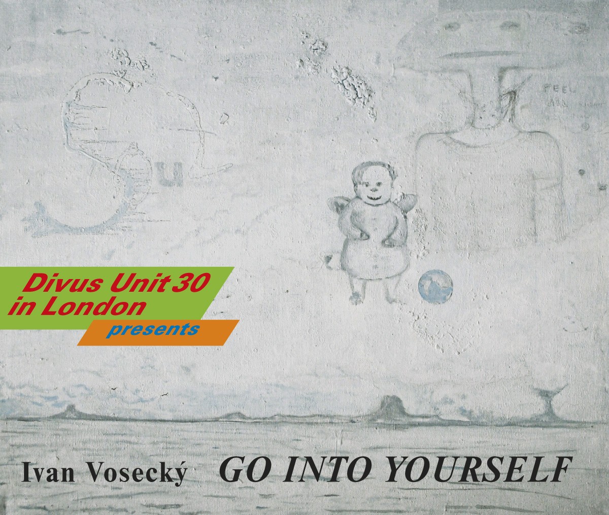 GO INTO YOURSELF by Ivan Vosecký