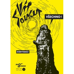 Vít Soukup: Všechno (Everything)