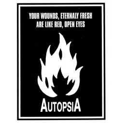 Autopsia poster from Weltuntergang Show: Your wounds