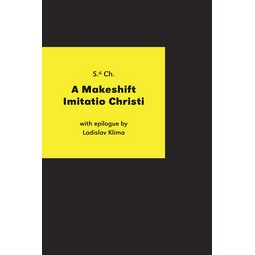 S.d.Ch.: A Makeshift Imitatio Christi