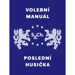 VOLEBNÍ  MANUÁL: S.d.Ch.: POSLEDNÍ  HUSIČKA