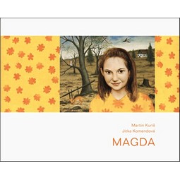 Martin Kuriš, Jitka Komendová: Magda