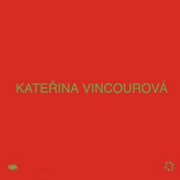 Kateřina Vincourová: TAKITAK