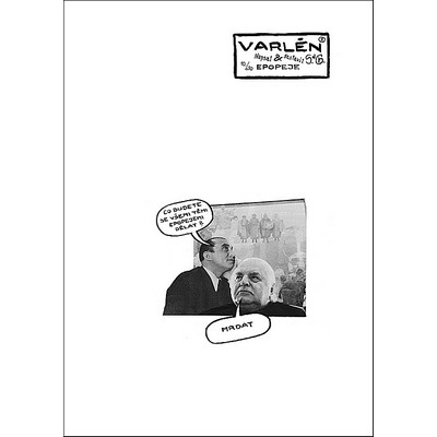 S.d.Ch.: Varlén 7.8.9. or Diary of prosaic distress