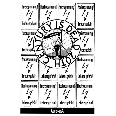 Autopsia poster from Weltuntergang Show: 20th century is dead (2)