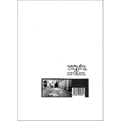 S.d.Ch.: Varlén No. 4.5.6. or Diary of prosaic distress